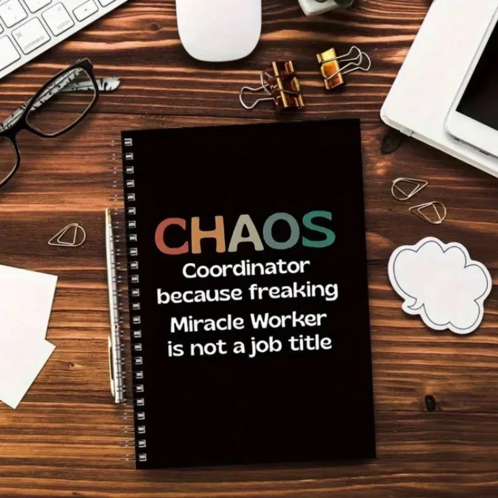 Black Spiral Notebook with Colorful Text-CHAOS Coordinator